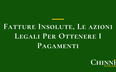 Fatture insolute, le azioni legali per ottenere i pagamenti.