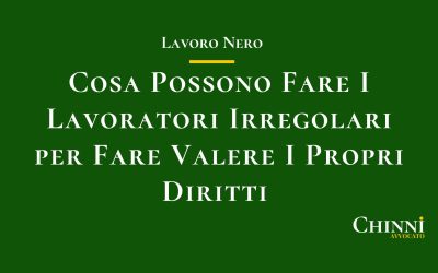 Lavoro Nero, Tutele Per i Lavoratori e Inquadramento