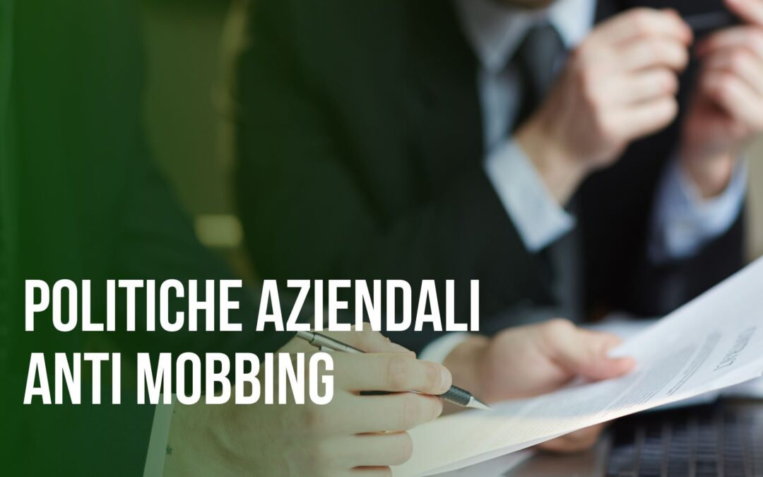 Come le imprese possono prevenire e affrontare casi di mobbing